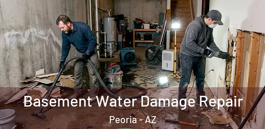 Basement Water Damage Repair Peoria - AZ