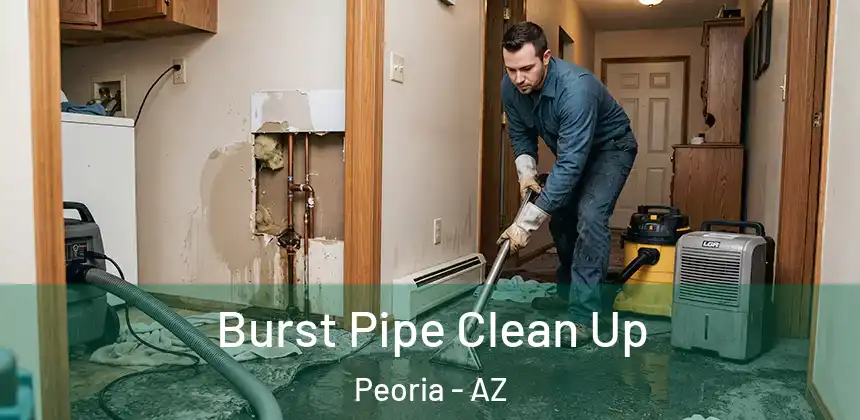 Burst Pipe Clean Up Peoria - AZ
