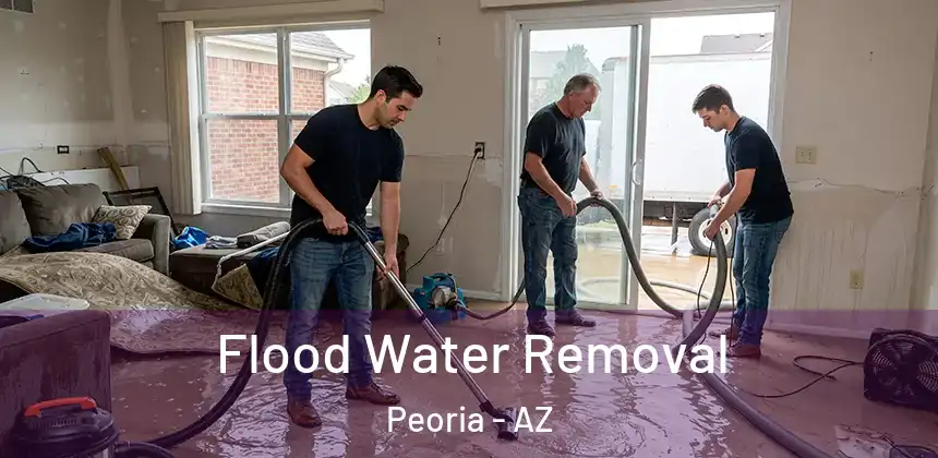 Flood Water Removal Peoria - AZ