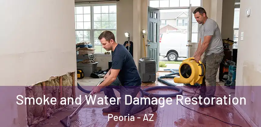  Smoke and Water Damage Restoration Peoria - AZ