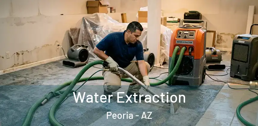 Water Extraction Peoria - AZ